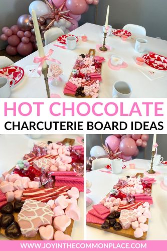 Hot Chocolate Charcuterie Board Ideas for Valentine's Day